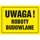 Znak napis tabliczka żółta TDC, z napisem: Uwaga roboty budo...