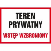 Znak tabliczka napis TDC, Teren prywatny wstęp wzbroniony