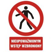 Znak tabliczka piktogram TDC, z napisem "Nieupoważnionym wst...